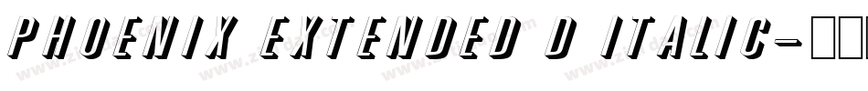 Phoenix Extended D Italic字体转换